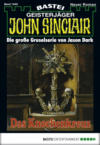 Jason Dark: John Sinclair 1240