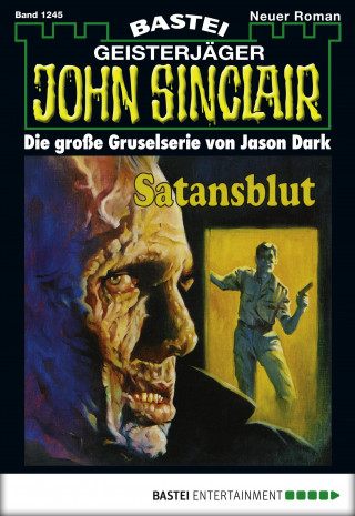 Jason Dark: John Sinclair 1245