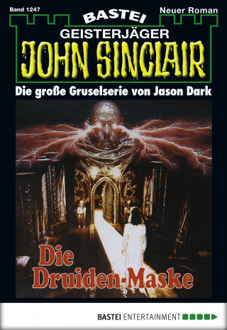 Jason Dark: John Sinclair 1247
