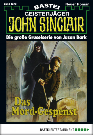 Jason Dark: John Sinclair 1278