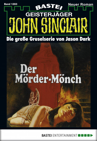 Jason Dark: John Sinclair 1283