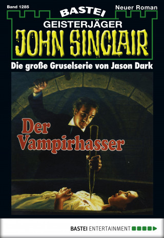 Jason Dark: John Sinclair 1285