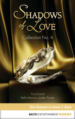 Stella Marcus, Jaden Tanner, Kim Landers: Collection No. 4 - Shadows of Love