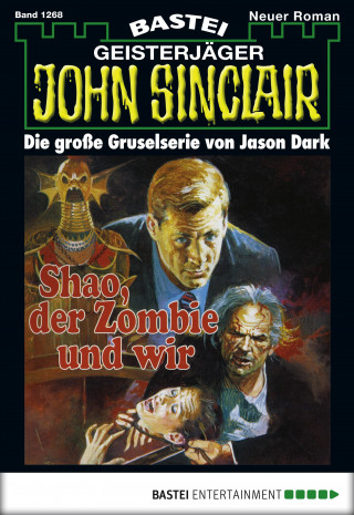 Jason Dark: John Sinclair 1268