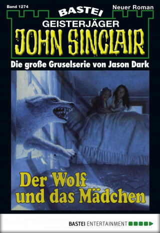 Jason Dark: John Sinclair 1274