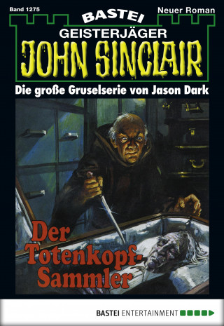 Jason Dark: John Sinclair 1275