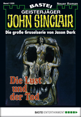 Jason Dark: John Sinclair 1328