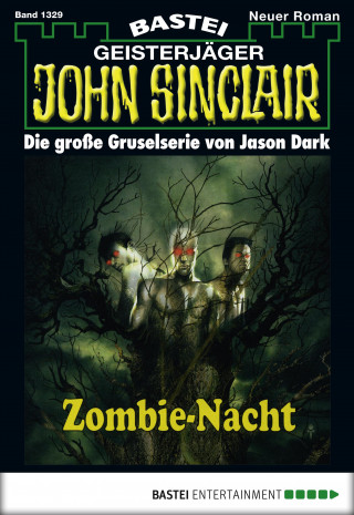 Jason Dark: John Sinclair 1329