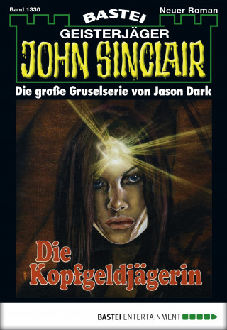 Jason Dark: John Sinclair 1330