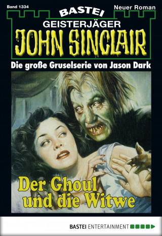 Jason Dark: John Sinclair 1334