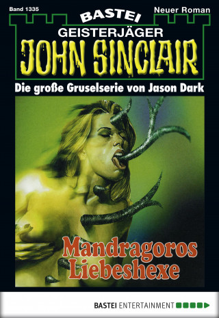 Jason Dark: John Sinclair 1335