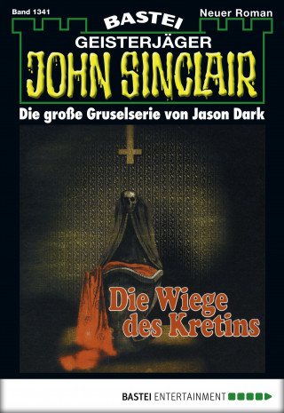 Jason Dark: John Sinclair 1341