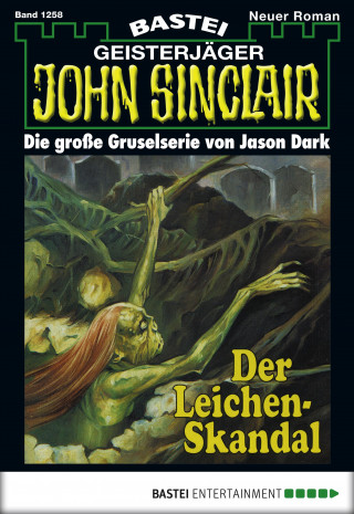 Jason Dark: John Sinclair 1258