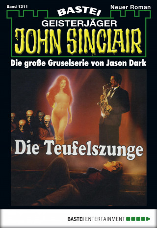 Jason Dark: John Sinclair 1311