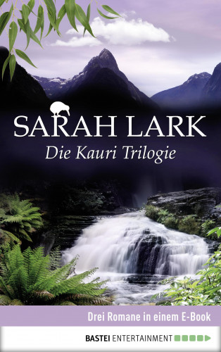Sarah Lark: Die Kauri Trilogie