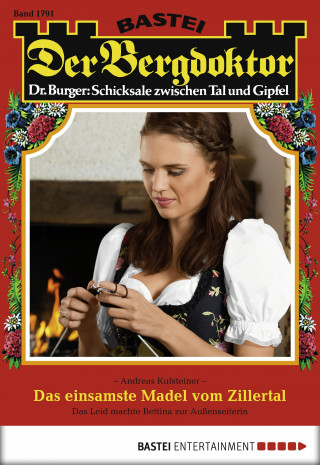 Andreas Kufsteiner: Der Bergdoktor 1791