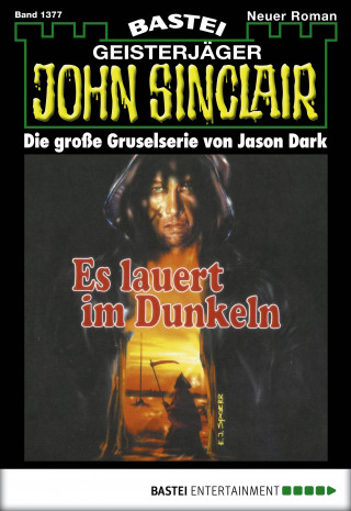 Jason Dark: John Sinclair 1377