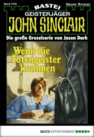 Jason Dark: John Sinclair 1378