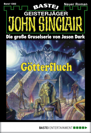 Jason Dark: John Sinclair 1382
