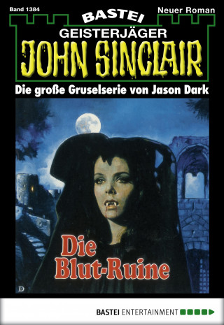 Jason Dark: John Sinclair 1384
