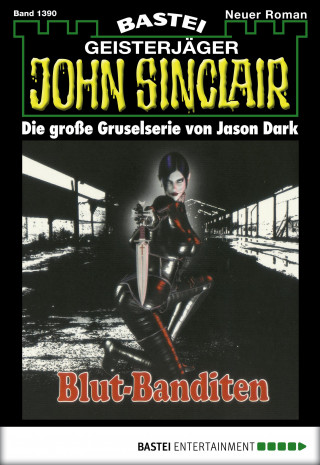 Jason Dark: John Sinclair 1390