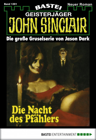 Jason Dark: John Sinclair 1391