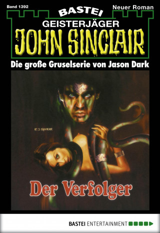 Jason Dark: John Sinclair 1392