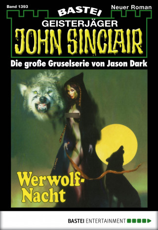 Jason Dark: John Sinclair 1393
