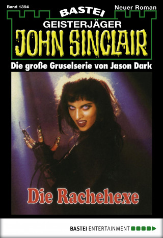 Jason Dark: John Sinclair 1394