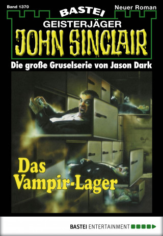 Jason Dark: John Sinclair 1370
