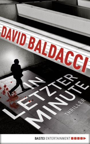 David Baldacci: In letzter Minute