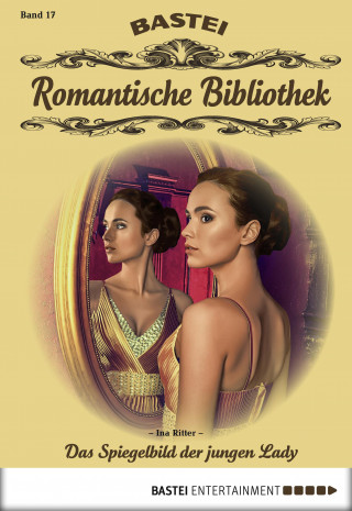 Ina Ritter: Romantische Bibliothek - Folge 17