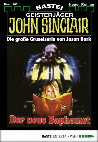 Jason Dark: John Sinclair 1406