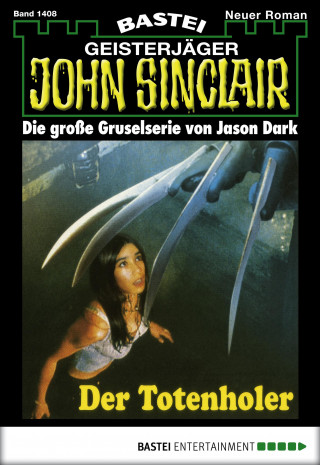Jason Dark: John Sinclair 1408