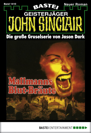 Jason Dark: John Sinclair 1410