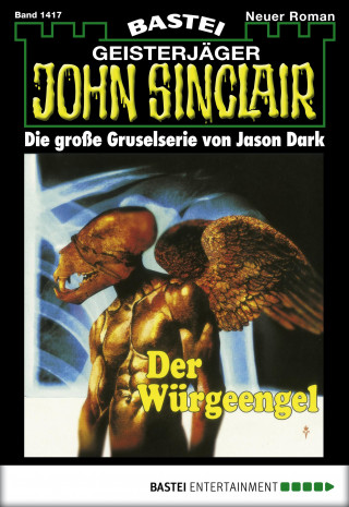 Jason Dark: John Sinclair 1417