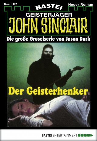 Jason Dark: John Sinclair 1420