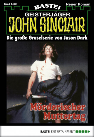 Jason Dark: John Sinclair 1422