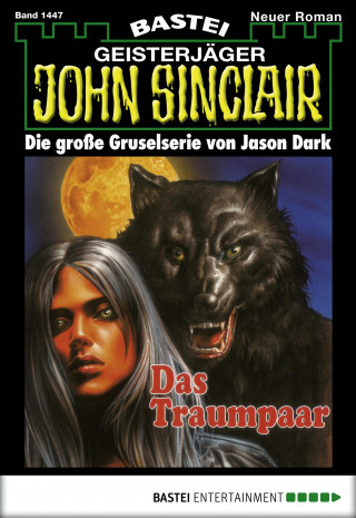 Jason Dark: John Sinclair 1447