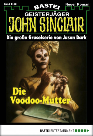 Jason Dark: John Sinclair 1452