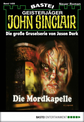 Jason Dark: John Sinclair 1458