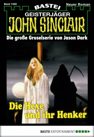 Jason Dark: John Sinclair 1459