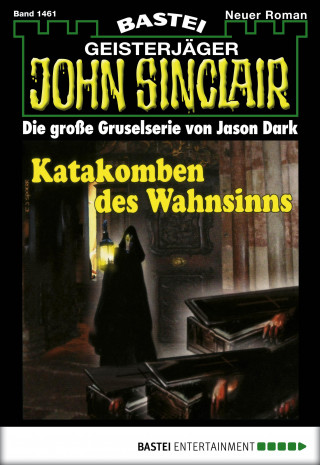 Jason Dark: John Sinclair 1461
