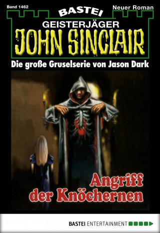 Jason Dark: John Sinclair 1462