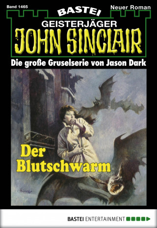 Jason Dark: John Sinclair 1465