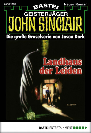 Jason Dark: John Sinclair 1467