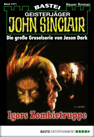 Jason Dark: John Sinclair 1471
