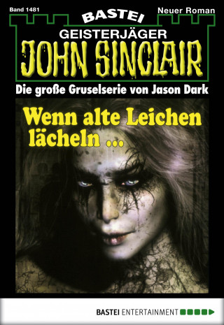 Jason Dark: John Sinclair 1481