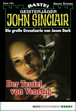 Jason Dark: John Sinclair 1484