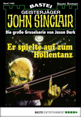 Jason Dark: John Sinclair 1485